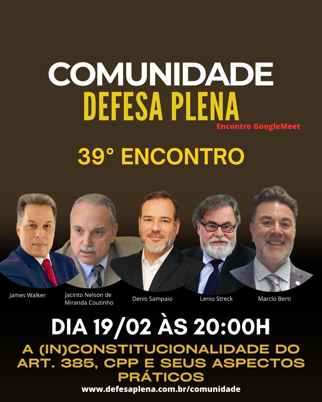 Read more about the article ENCONTRO DA COMUNIDADE DEFESA PLENA REÚNE GRANDES JURISTAS SOBRE ADPF DA ANACRIM